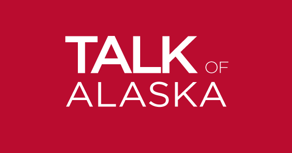 The 34th Legislature’s 2nd session | Talk of Alaska