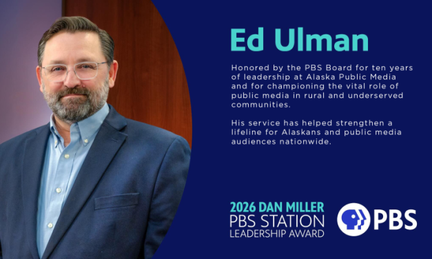 Alaska Public Media President and CEO Ed Ulman honored with PBS Station Leadership Award